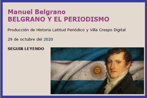MANUEL BELGRANO Y PERIODISMO